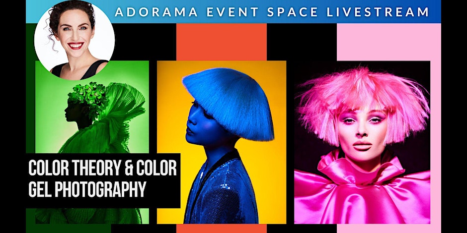 Color Theory with Color Gel Photography - Adorama Event